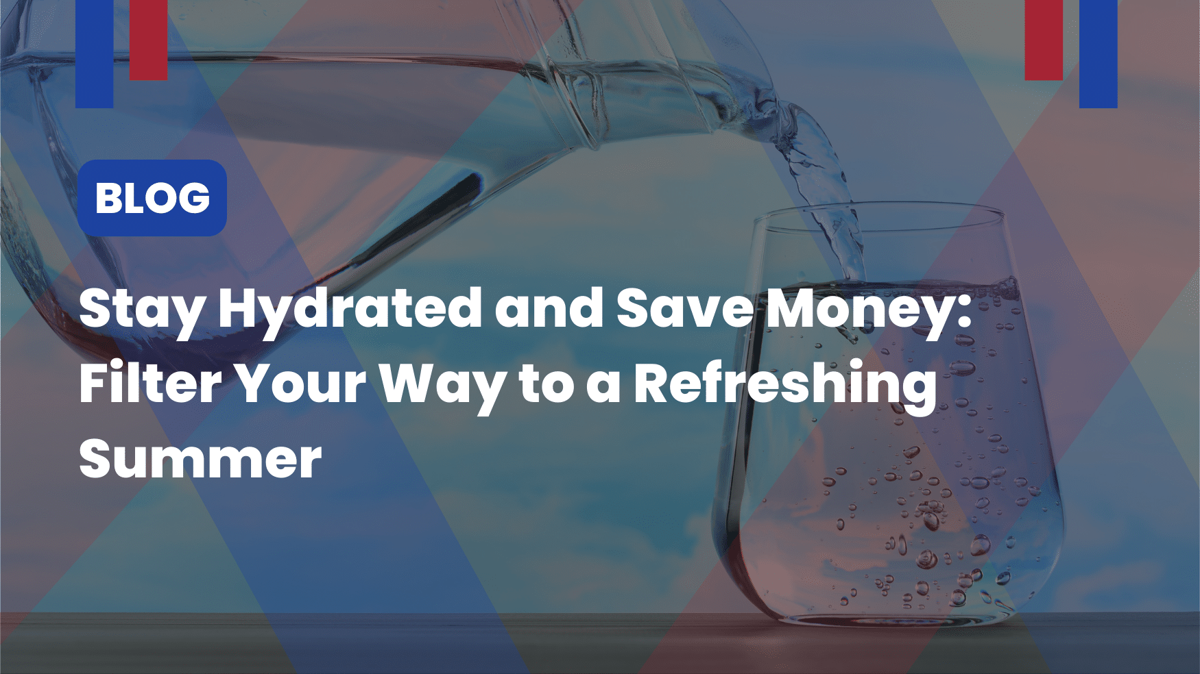 Stay Hydrated and Save Money